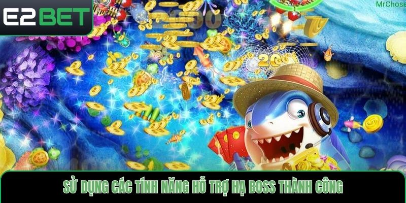 Tổng hợp các nhà cung cấp bắn cá E2bet chất lượng