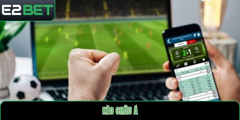 kèo châu á