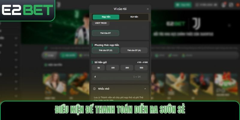 Điều kiện để thanh toán diễn ra suôn sẻ